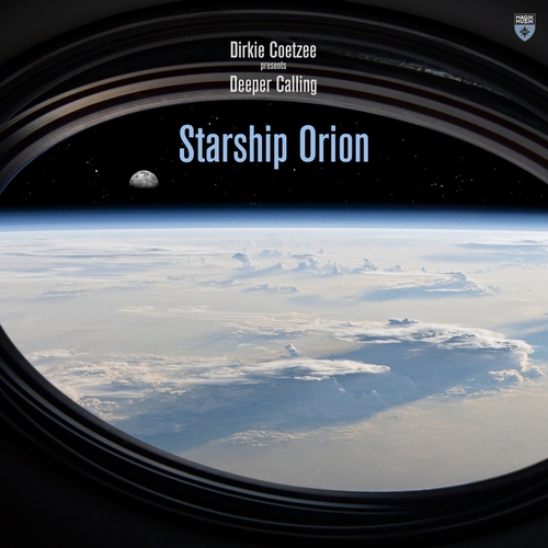 Dirkie Coetzee pres. Deeper Calling - Starship Orion [MM15130]